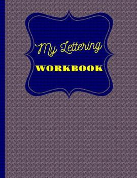 My Lettering Workbook