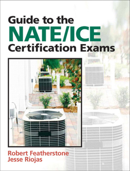 Paperback Guide to Nate/Ice Certification Exams Book