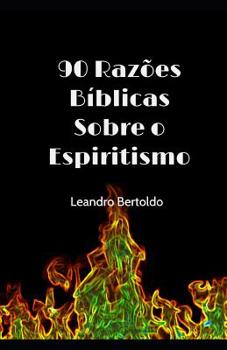 Paperback 90 Razões Sobre o Espiritismo [Portuguese] Book