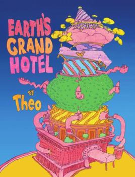 Paperback Earth's Grand Hotel Book