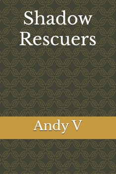 Paperback Shadow Rescuers Book