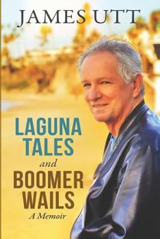 Paperback Laguna Tales & Boomer Wails Book