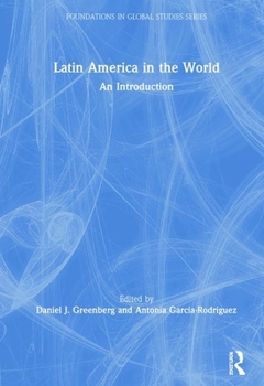 Hardcover Latin America in the World: An Introduction Book