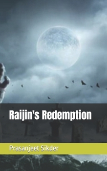 Raijin's Redemption (Horror)