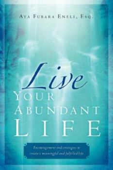 Paperback Live Your Abundant Life Book