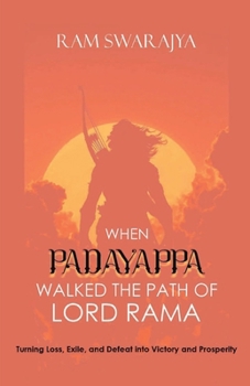 Paperback When Padayappa Walked the Path of Lord Rama Book