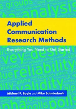 Paperback Applied Communication Research Methods: Getting Started as a Researcher Book