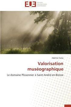Paperback Valorisation Muséographique [French] Book