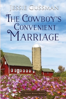 Paperback The Cowboy's Convenient Marriage Book
