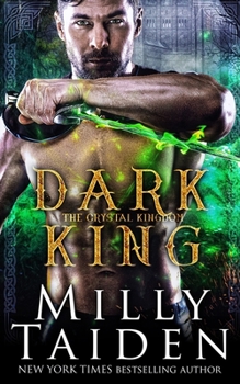 Dark King (The Crystal Kingdom) - Book #3 of the Crystal Kingdom