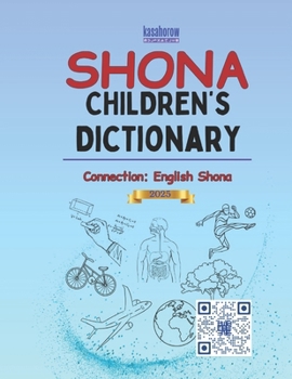 Shona Children's Dictionary: Shona-English, English-Shona