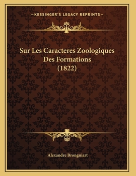 Paperback Sur Les Caracteres Zoologiques Des Formations (1822) [French] Book