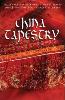 Paperback China Tapestry: Four Romantic Novellas Book