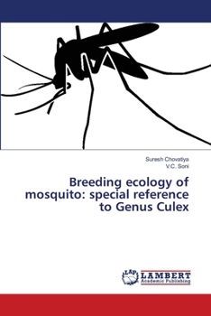 Paperback Breeding ecology of mosquito: special reference to Genus Culex Book