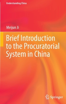 Hardcover Brief Introduction to the Procuratorial System in China Book