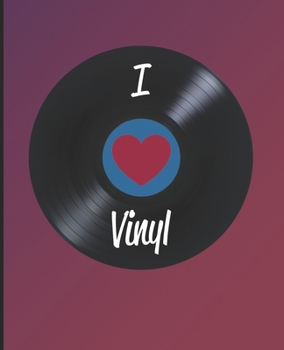 Paperback I Love Vinyl: Fun Composition Notebook Design for Vinyl Record Lovers Book