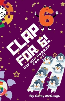 Paperback Clap for 6! Clap for Series Book 6! Book