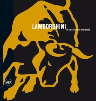 Hardcover Lamborghini: 100 Years of Innovation in Half the Time Book