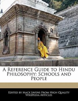 Paperback A Reference Guide to Hindu Philosophy: Schools and People Book