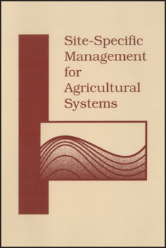 Misc. Site-Specific Management for Agricultural Systems Book
