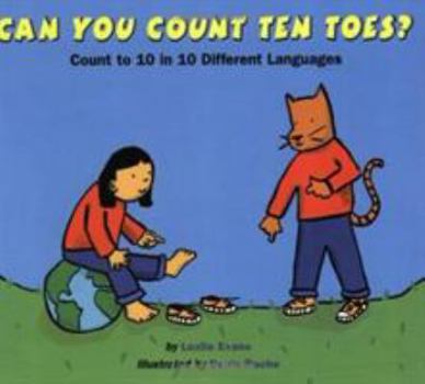 Paperback Can You Count Ten Toes?: Count to 10 in 10 Different Languages Book
