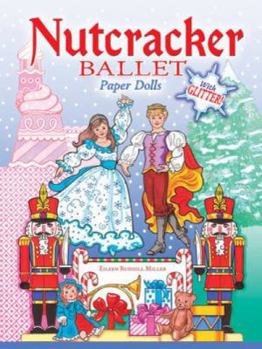 Paperback Nutcracker Ballet Paper Dolls with Glitter! Book