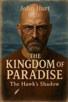 Paperback Kingdom of Paradise: The Hawk's Shadow Book