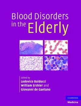 Hardcover Blood Disorders in the Elderly Book