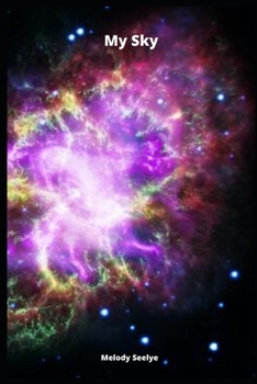 My Sky: Astronomy Logbook  Night Sky Observation Book