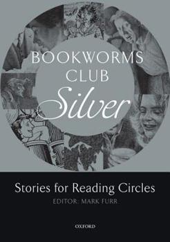 Paperback Bookworms Club Stories for Reading Circles: Silver (Stages 2 and 3) Book