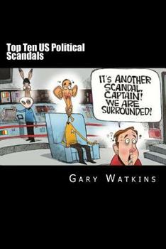 Paperback Top Ten US Political Scandals Book