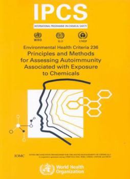 Paperback Principles and Methods for Assessing Autoimmunity Associated with Exposure to Chemicals Book