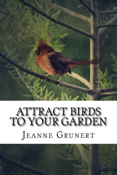 Paperback Attract Birds to Your Garden Book