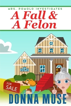 Paperback A Fall & A Felon Book