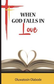 Paperback When God Falls in Love: Poetry Book