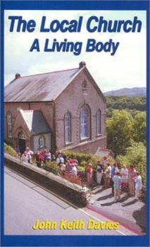 Paperback The Local Church: A Living Body Book