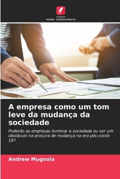 Paperback A empresa como um tom leve da mudança da sociedade [Portuguese] Book