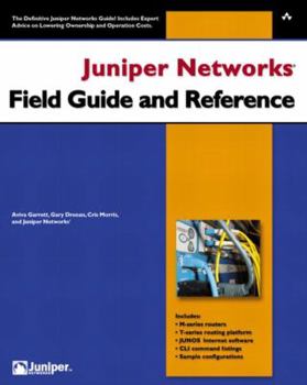 Paperback Juniper Networks Field Guide and Reference Book