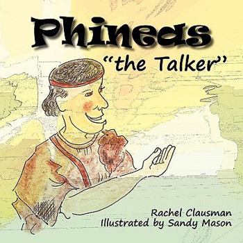 Paperback Phineas the Talker Book