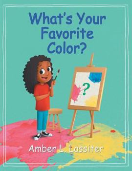 Paperback What's Your Favorite Color? Book