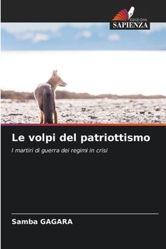 Paperback Le volpi del patriottismo [Italian] Book