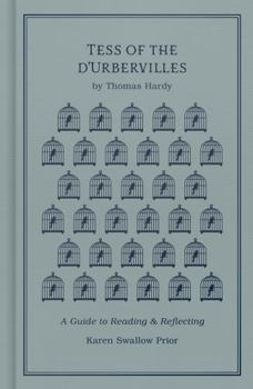 Hardcover Tess of the d'Urbervilles: A Guide to Reading and Reflecting Book