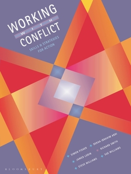 Paperback Working with Conflict: Skills and Strategies for Action Book