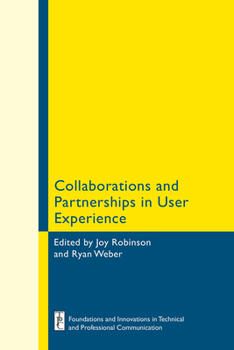 Paperback Collaborations and Partnerships in User Experience Book