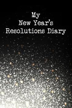 My New Year's Resolutions Diary