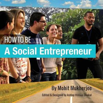 Paperback How To Be A Social Entrepreneur Book