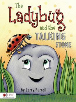 Paperback The Ladybug and the Talking Stone Book