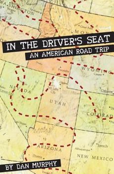 Paperback In the Driver's Seat: An American Road Trip Book