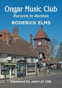 Paperback Ongar Music Club: Records to Recitals Book