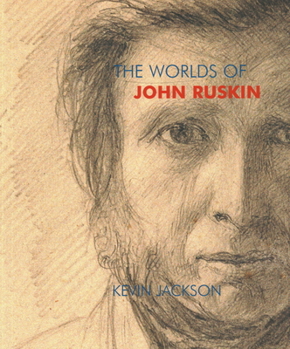 Paperback The Worlds of John Ruskin Book